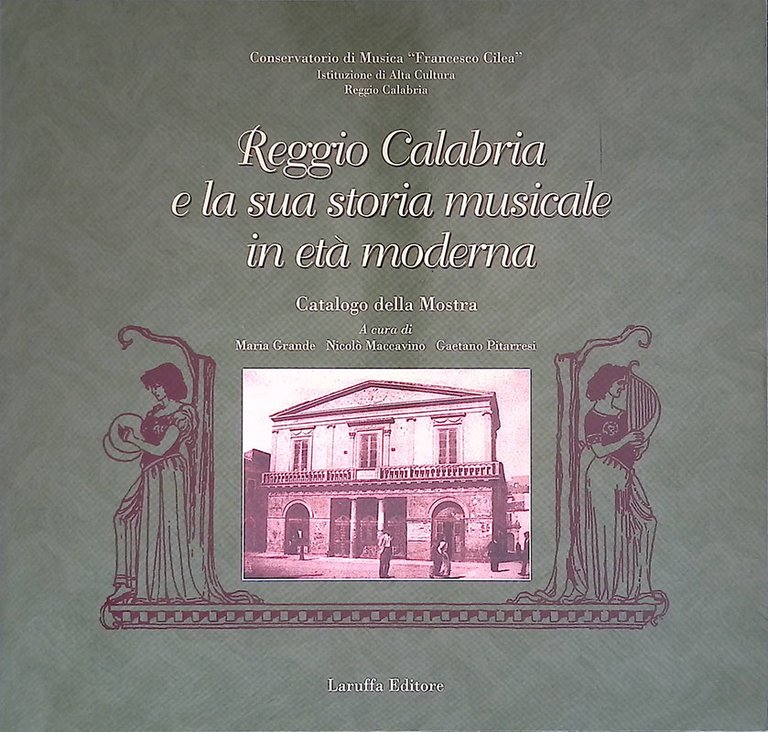 Reggio Calabria e la sua storia musicale in età moderna