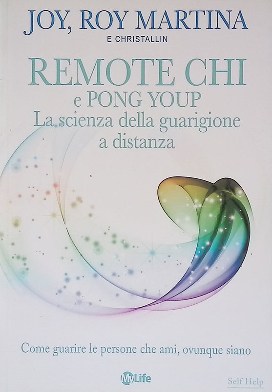 Remote CHI e Pong Youp. La scienza della guarigione a … | Immagine principale