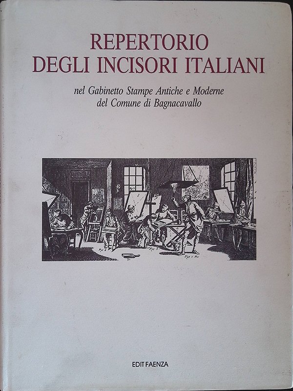 Repertorio degli incisori italiani nel gabinetto stampe antiche e moderne …