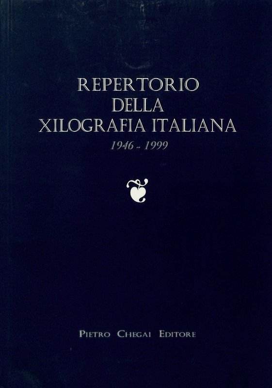 Repertorio della xilografia italiana 1946-1999. Volume Primo | Immagine principale