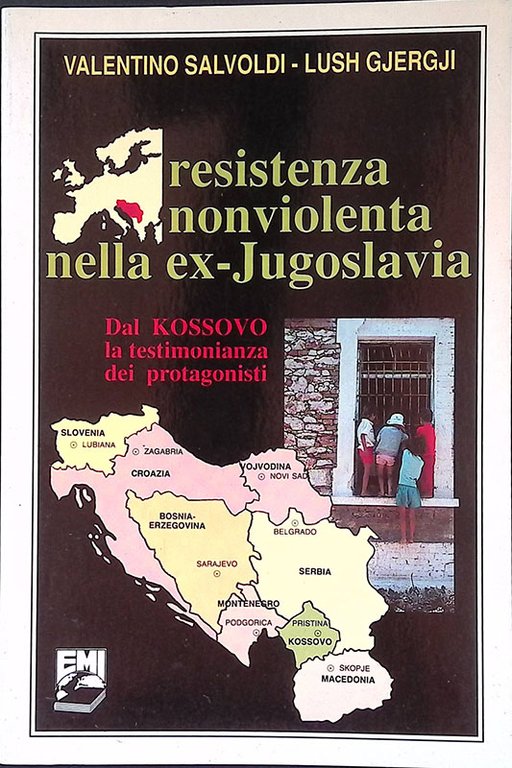 Resistenza non violenta nella ex-Jugoslavia. Dal Kossovo la testimonianza dei protagonisti