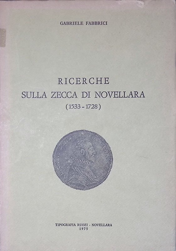 Ricerche sulla zecca di Novellara 1533-1728