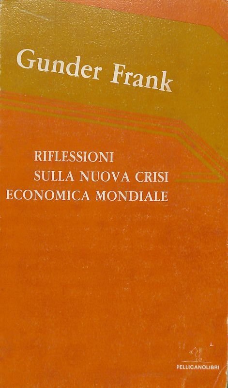 Riflessioni sulla nuova crisi economica mondiale | Immagine principale