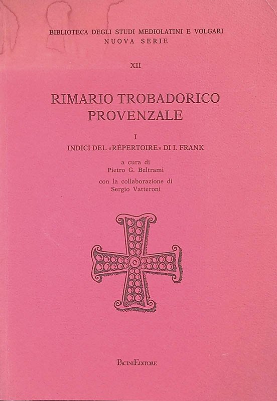 Rimario trobadorico provenzale. Vol. I - Indici del | Immagine principale