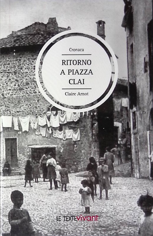 Ritorno a Piazza Clai - Retour a Piazza Clai