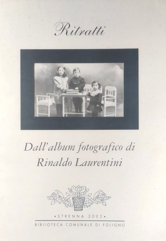 Ritratti. Dall'album fotografico di Rinaldo Laurentini | Immagine principale
