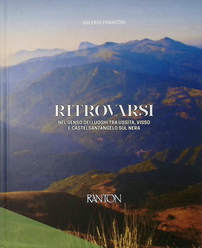 Ritrovarsi. Nel senso dei luoghi tra Ussita, Visso e CastelsantAngelo … | Immagine principale