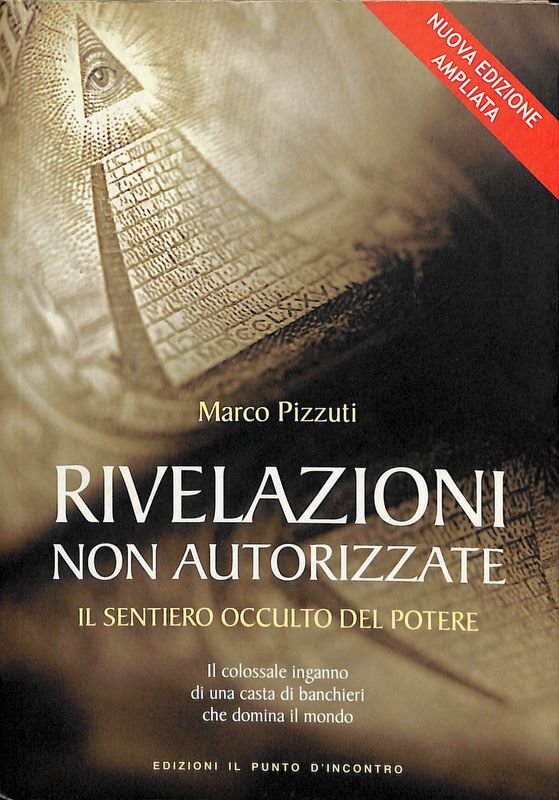 Rivelazioni non autorizzate. Il sentiero occulto del potere | Immagine principale