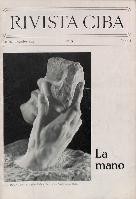 Rivista Ciba. La mano. Basilea, Dicembre 1947 n. 7 Anno …
