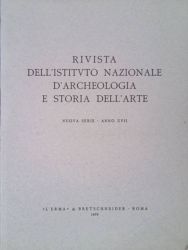 Rivista dell'Istituto Nazionale d'Archeologia e Storia dell'Arte. Nuova serie, anno …