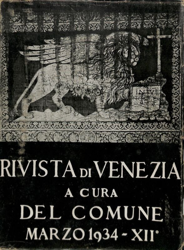 Rivista di Venezia a cura del Comune. N.3 Marzo 1934