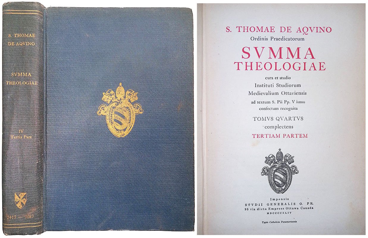 S. Thomae de Aquino Ordinis Praedicatorum Summa Theologiae. Tomus IV …