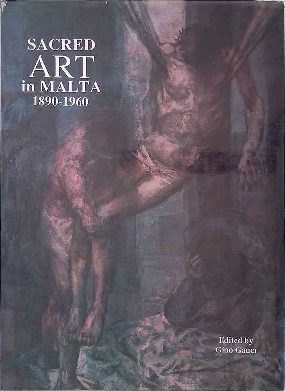 Sacred Art in Malta 1890-1960 | Immagine principale