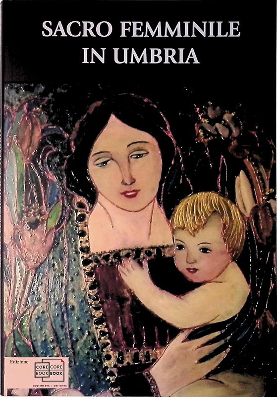 Sacro femminile in Umbria