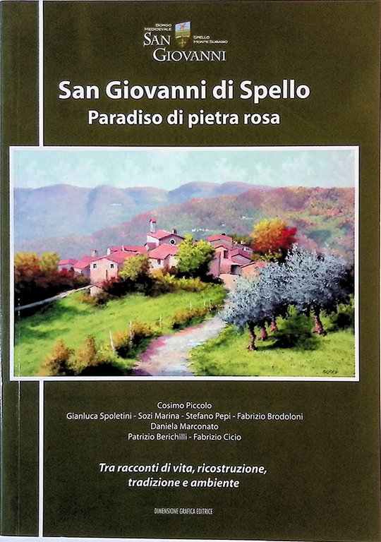 San Giovanni di Spello. Paradiso di pietra rosa