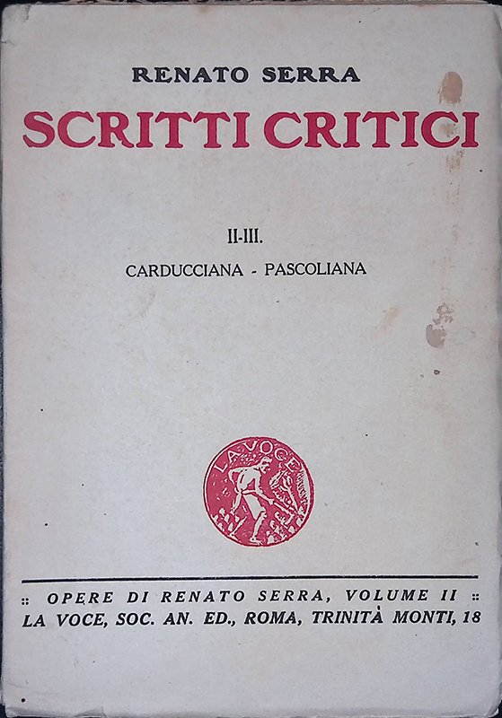 Scritti critici. II-III Carducciana, Pascoliana | Immagine principale
