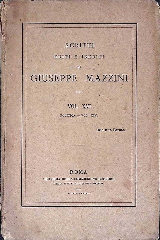 Scritti editi e inediti di Giuseppe Mazzini. Vol. XVI