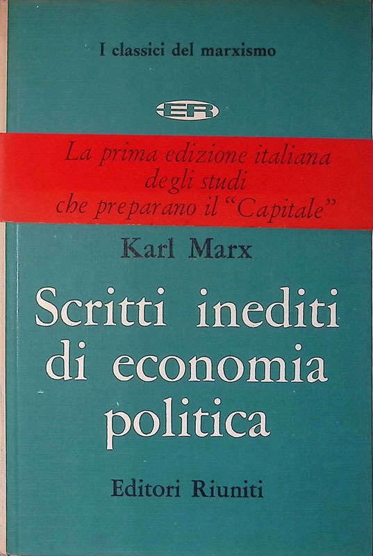 Scritti inediti di economia politica