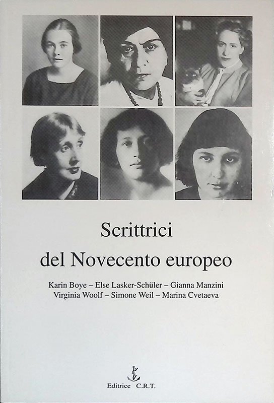 Scrittrici del Novecento europeo. Karin Boye - Else Lasker-Schuler - …