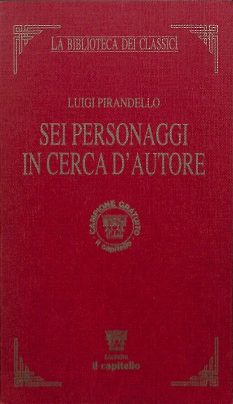 Sei personaggi in cerca d'autore