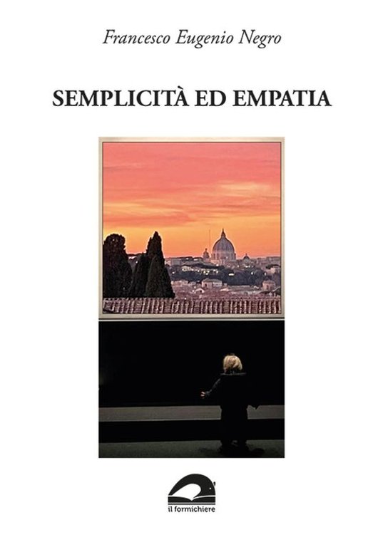 Semplicità ed empatia. Quando gli anni e l�esperienza ti avran dato la sapienza�