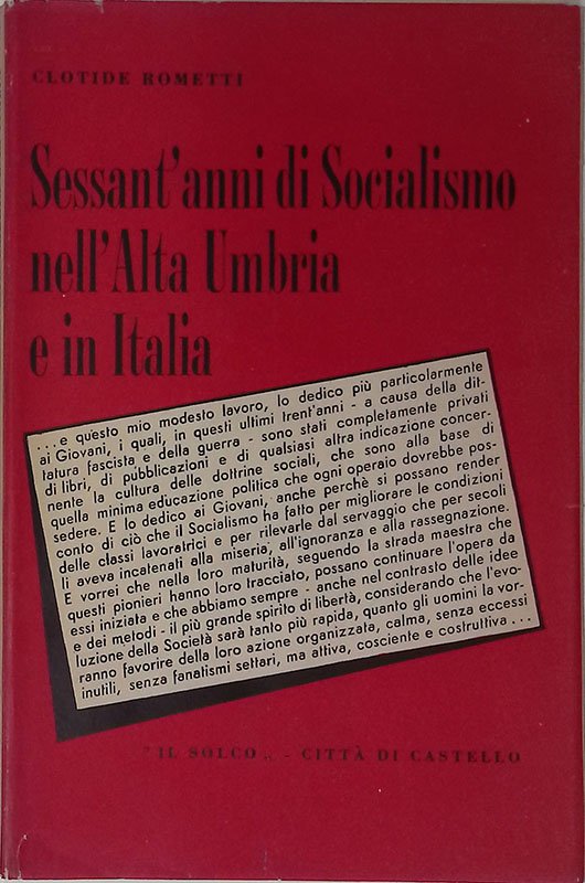Sessant'anni di Socialismo nell'Alta Umbria e in Italia