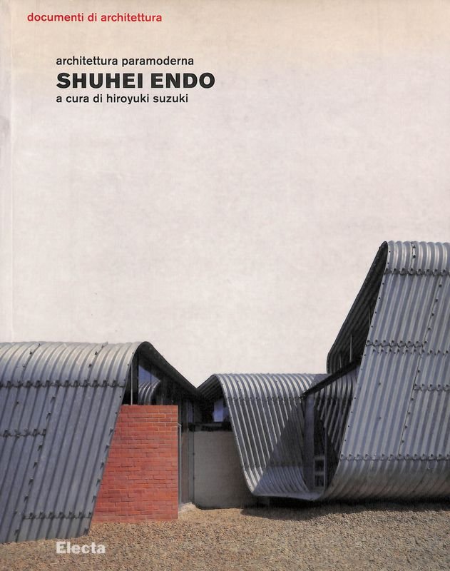Shuhei Endo. Architettura paramoderna | Immagine principale