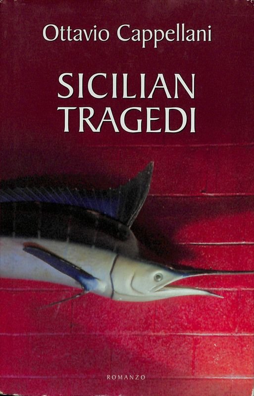 Sicilian tragedi
