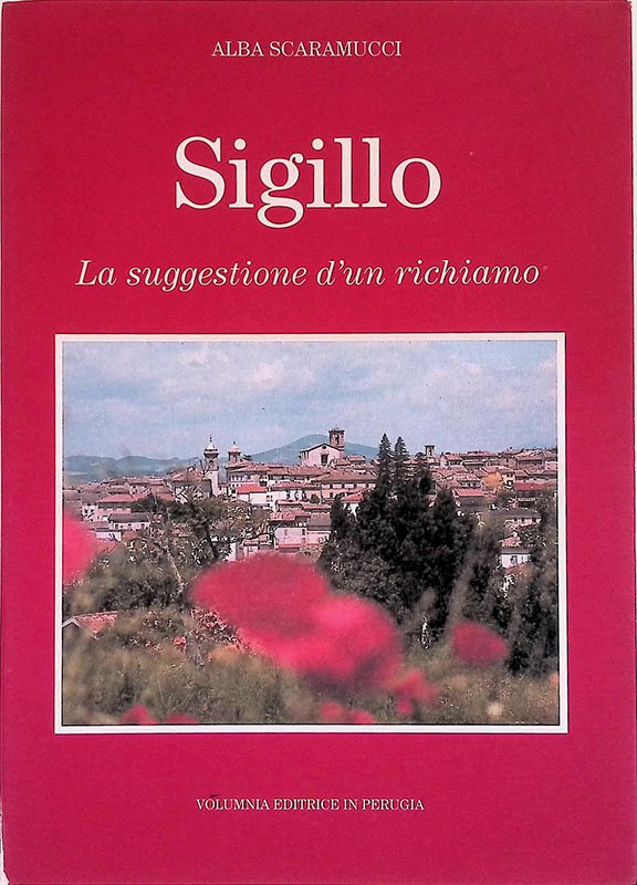 Sigillo. La suggestione d'un richiamo