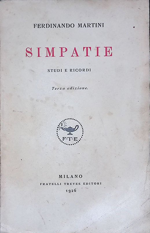 Simpatie. Studi e ricordi