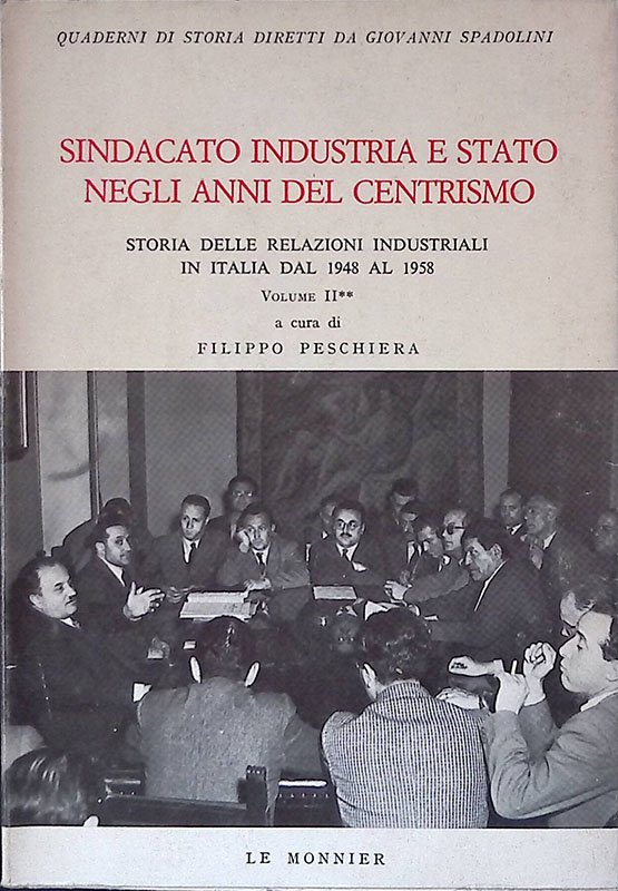 Sindacato industria e stato negli anni del centrismo. Storia delle … | Immagine principale