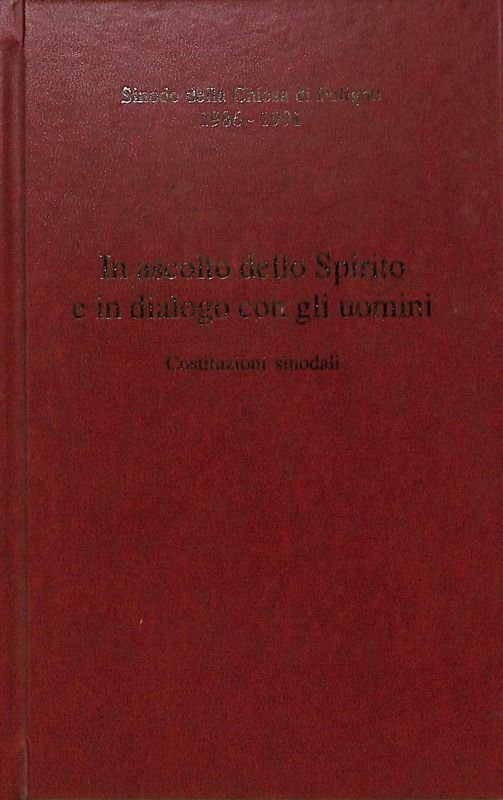 Sinodo della Chiesa di Foligno 1986-1991. In ascolto dello Spirito … | Immagine principale