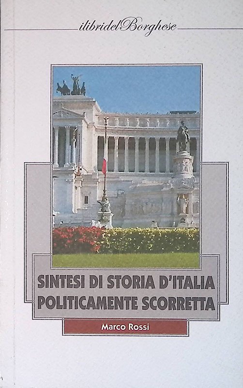 Sintesi di storia d'Italia politicamente scorretta. Stato nazionale, classe dirigente … | Immagine principale