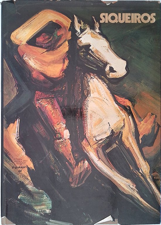 Siqueiros, David Alfaro Siqueiros e il muralismo messicano