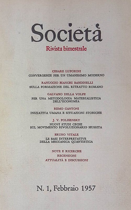 Società. Rivista bimestrale. N. 1, febbraio 1957