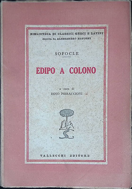 Sofocle. Edipo a colono