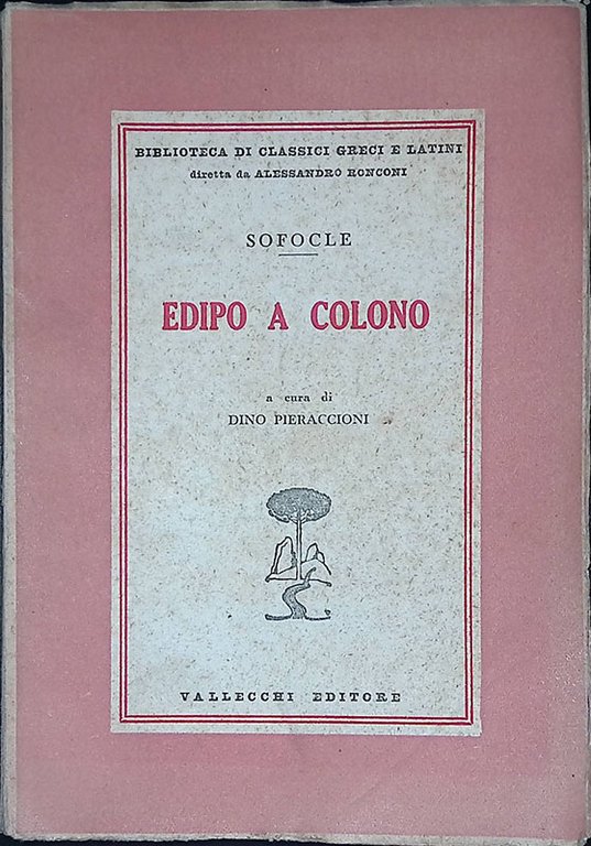 Sofocle. Edipo a colono