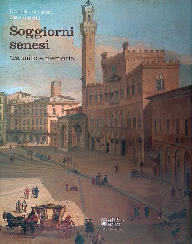 Soggiorni senesi tra mito e memoria | Immagine principale