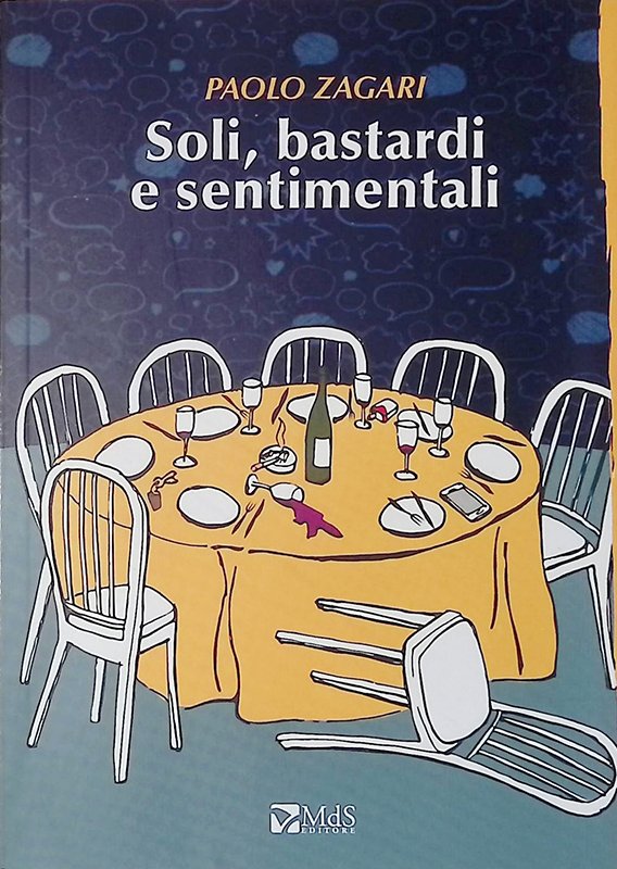 Soli, bastardi e sentimentali | Immagine principale
