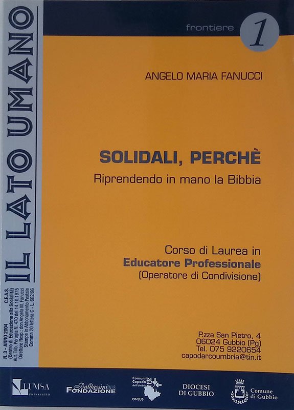 Solidali, perché. Riprendendo in mano la Bibbia