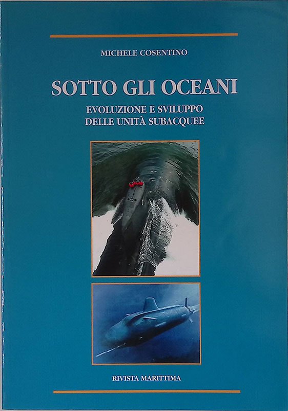 Sotto gli oceani. Evoluzione, caratteristiche e prospettive di sviluppo delle … | Immagine principale