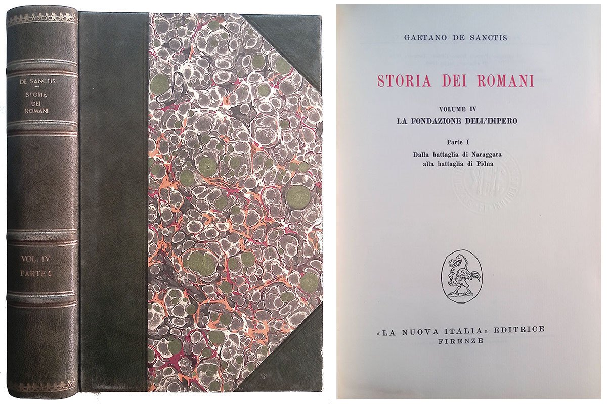 Storia dei romani. Volume IV La fondazione dell'Impero. Parte I …