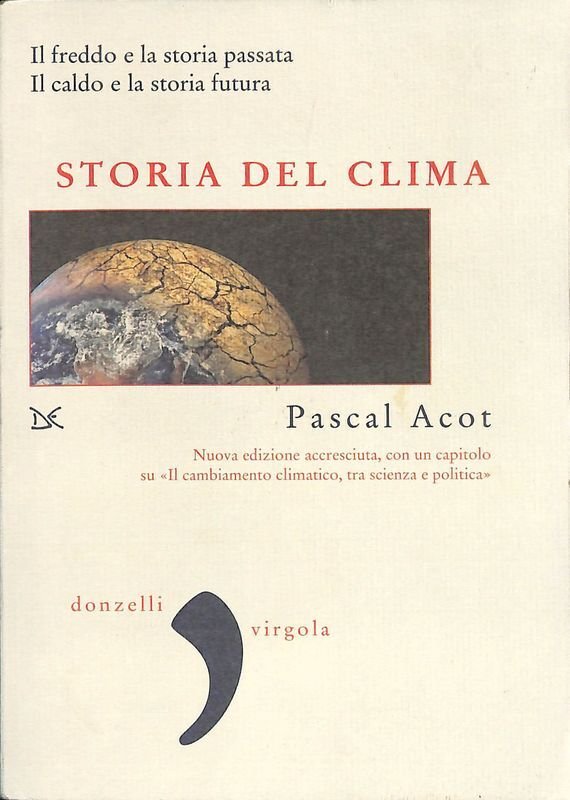 Storia del clima. Il freddo e la storia passata. Il … | Immagine principale