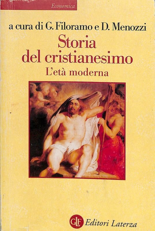 Storia del cristianesimo. Vol. III. L'età moderna