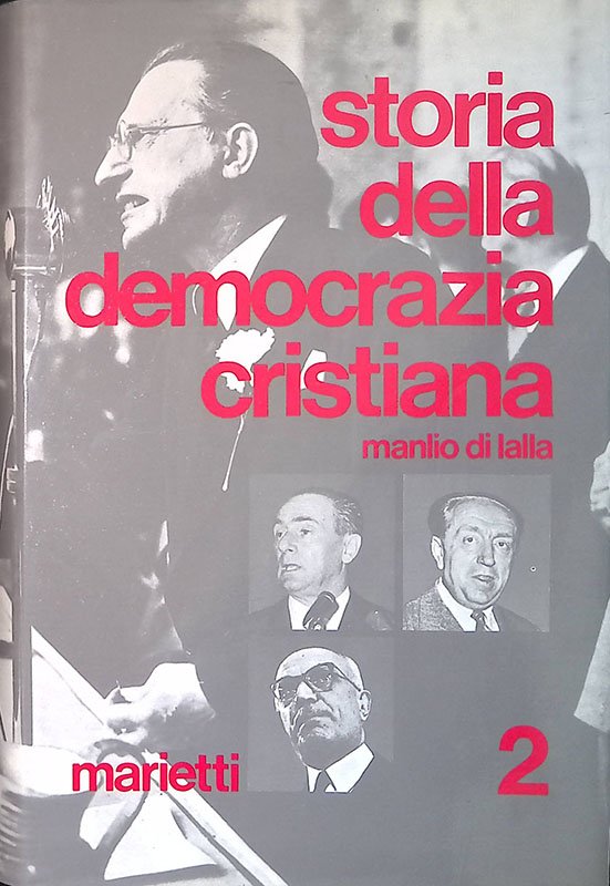 Storia della Democrazia Cristiana. 1953-1962. Vol. 2