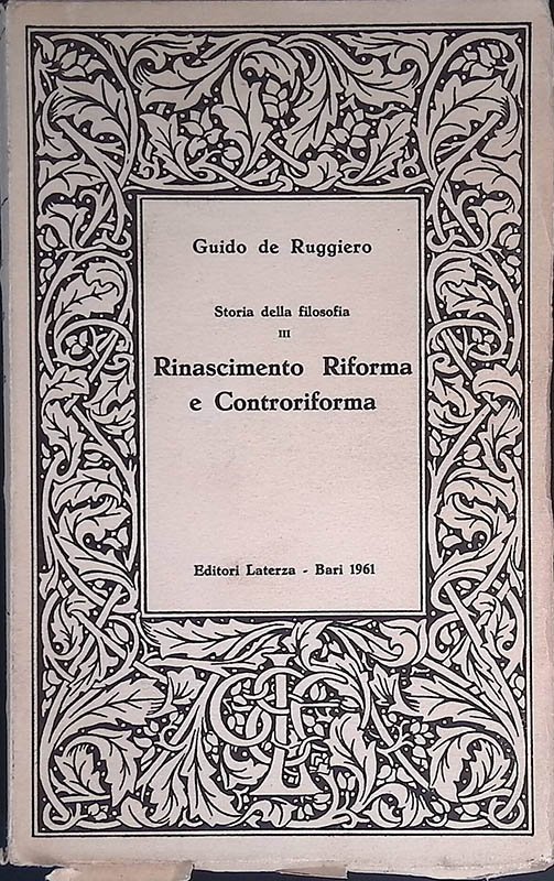 Storia della Filosofia. III. Rinascimento, Riforma e Controriforma