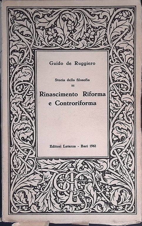 Storia della Filosofia. III. Rinascimento, Riforma e Controriforma