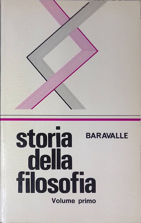 Storia della filosofia. Volume primo