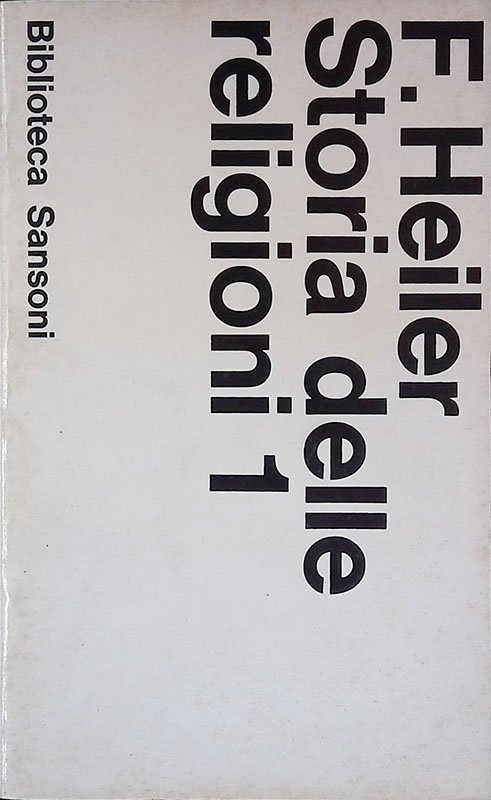 Storia delle religioni. Vol.1