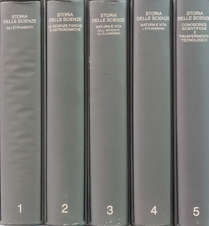 Storia delle scienze. Volume 1-2-3-4-5
